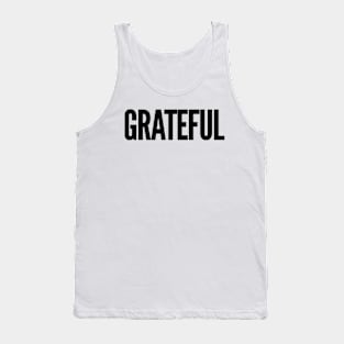 Grateful Plain Minimal Black Typography Tank Top